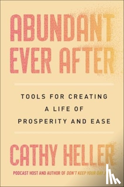 Heller, Cathy - Abundant Ever After