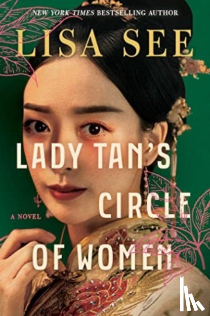 See, Lisa - Lady Tan's Circle of Women