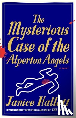 Hallett, Janice - Hallett, J: Mysterious Case of the Alperton Angels