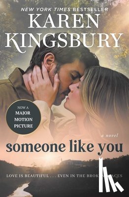 Kingsbury, Karen - Someone Like You