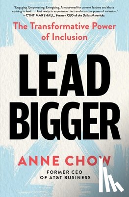 Chow, Anne - Lead Bigger