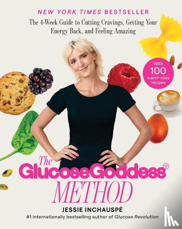 Inchauspe, Jessie - The Glucose Goddess Method