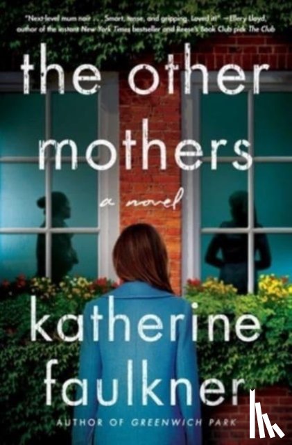 Faulkner, Katherine - Other Mothers