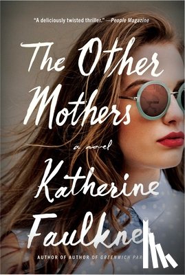 Faulkner, Katherine - The Other Mothers