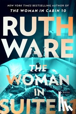 Ware, Ruth - The Woman in Suite 11