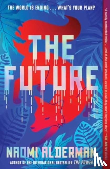 Alderman, Naomi - The Future
