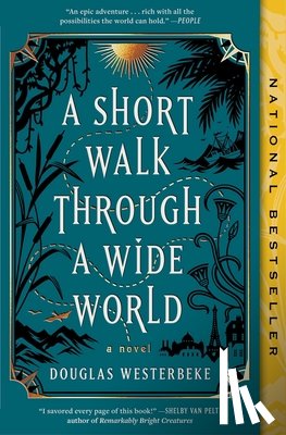 Westerbeke, Douglas - A Short Walk Through a Wide World