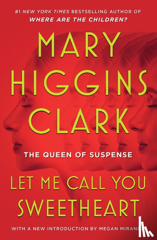 Clark, Mary Higgins - Let Me Call You Sweetheart
