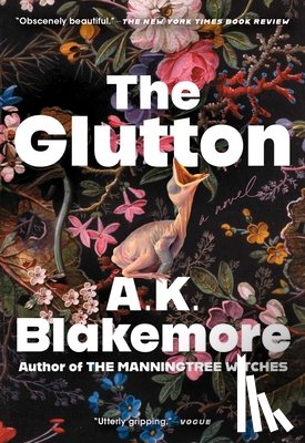 Blakemore, A. K. - The Glutton