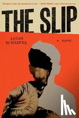 Schaefer, Lucas - The Slip