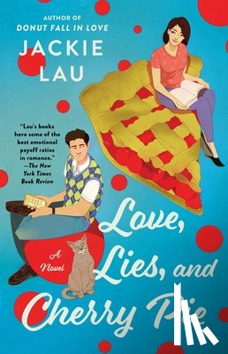 Lau, Jackie - Love, Lies, and Cherry Pie