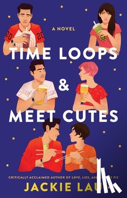 Lau, Jackie - Time Loops & Meet Cutes