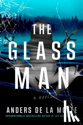 Motte, Anders de la - The Glass Man