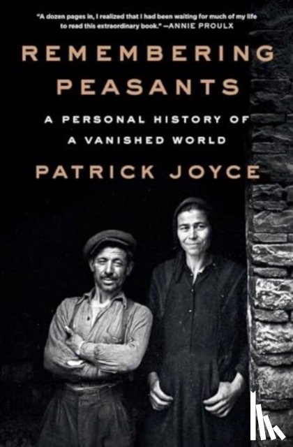 Joyce, Patrick - Remembering Peasants