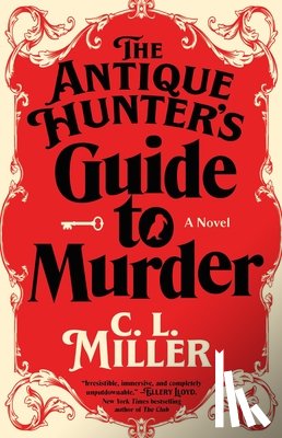 Miller, C.L. - The Antique Hunter's Guide to Murder