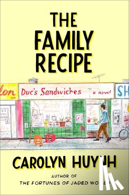 Huynh, Carolyn - The Family Recipe