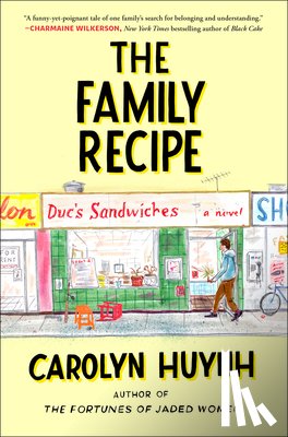 Huynh, Carolyn - The Family Recipe