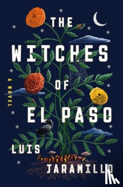 Jaramillo, Luis - The Witches of El Paso
