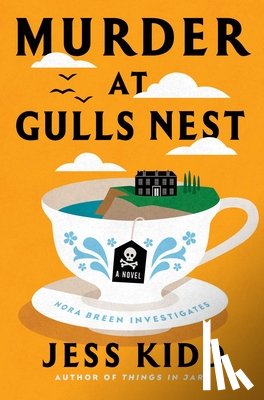 Kidd, Jess - Murder at Gulls Nest