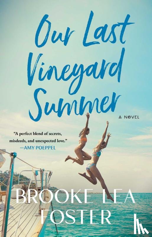 Foster, Brooke Lea - Our Last Vineyard Summer