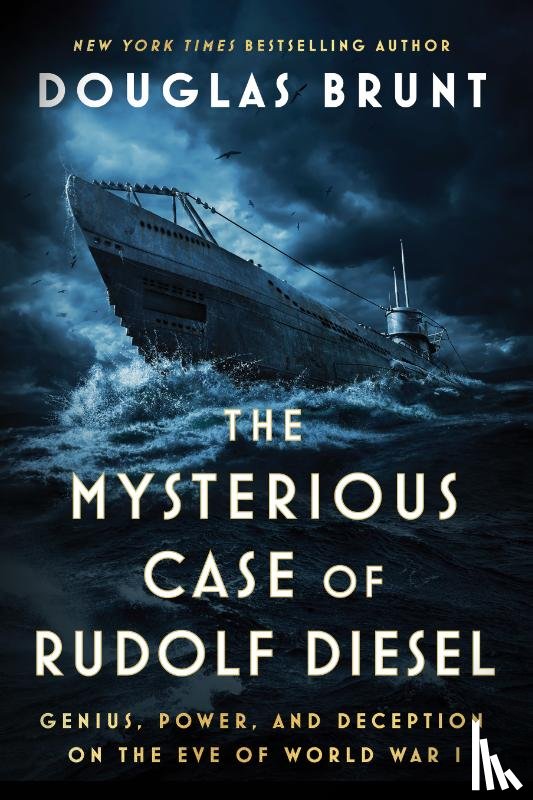 Brunt, Douglas - The Mysterious Case of Rudolf Diesel