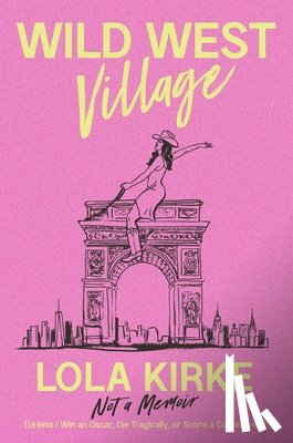 Kirke, Lola - Wild West Village