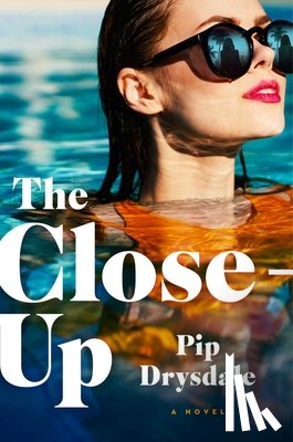 Drysdale, Pip - The Close-Up