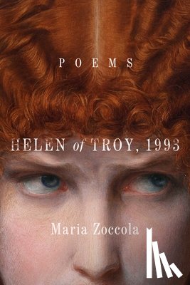 Zoccola, Maria - Helen of Troy, 1993: Poems