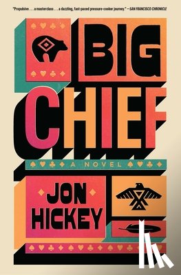 Hickey, Jon - Big Chief