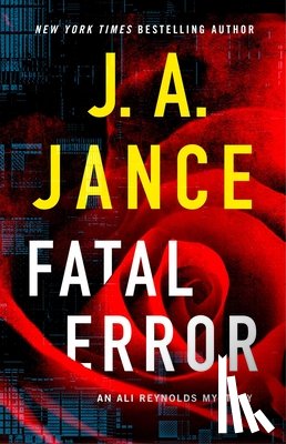 Jance, J. A. - Fatal Error: An Ali Reynolds Mystery
