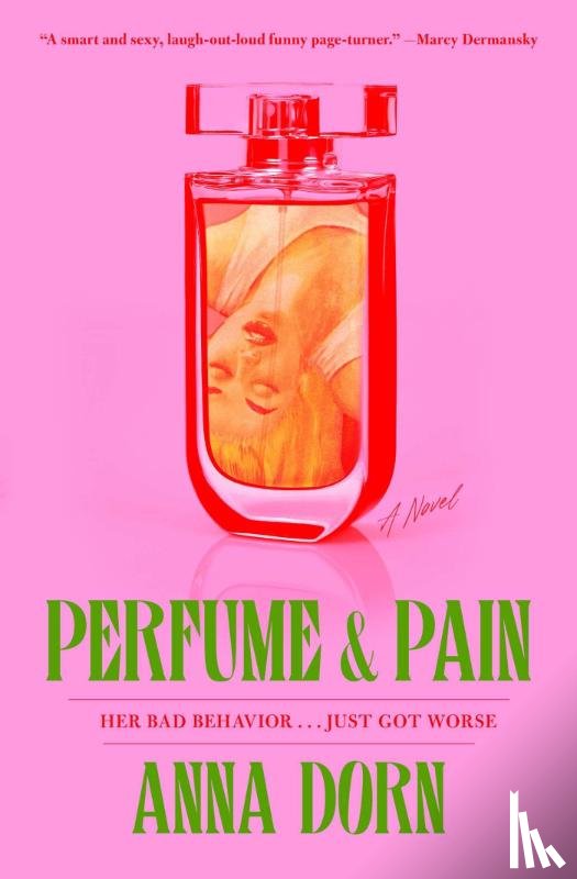 Dorn, Anna - Perfume and Pain