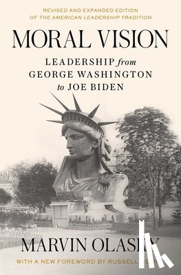 Olasky, Marvin - Moral Vision: Leadership from George Washington to Joe Biden