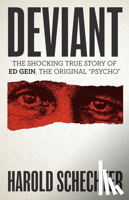 Schechter, Harold - Deviant
