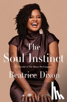 Dixon, Beatrice - The Soul Instinct