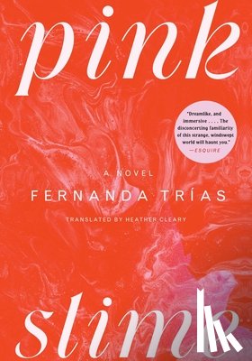 Trias, Fernanda - Pink Slime