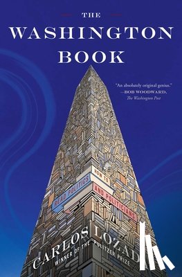 Lozada, Carlos - The Washington Book: How to Read Politics and Politicians
