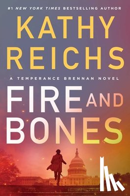 Reichs, Kathy - Fire and Bones