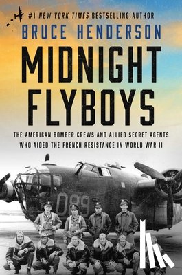Henderson, Bruce - Midnight Flyboys