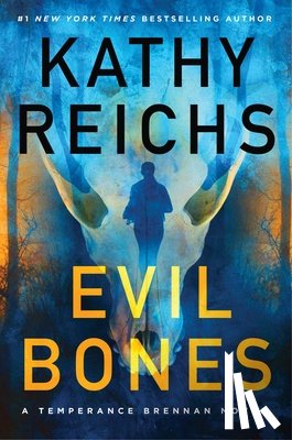 Reichs, Kathy - Evil Bones