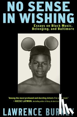 Burney, Lawrence - No Sense in Wishing