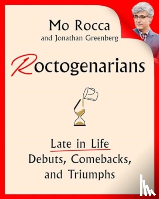 Rocca, Mo, Greenberg, Jonathan - Roctogenarians