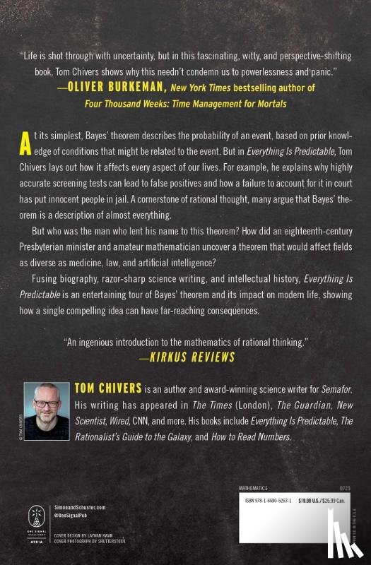 Chivers, Tom - Everything Is Predictable: How Bayesian Statistics Explain Our World