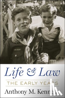 Kennedy, Anthony - Life, Law & Liberty: A Memoir