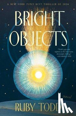Todd, Ruby - Bright Objects