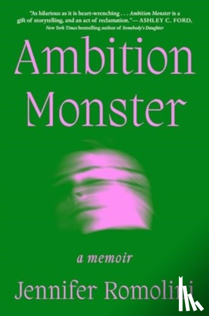 Romolini, Jennifer - Ambition Monster