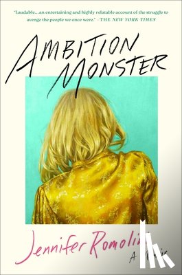 Romolini, Jennifer - Ambition Monster