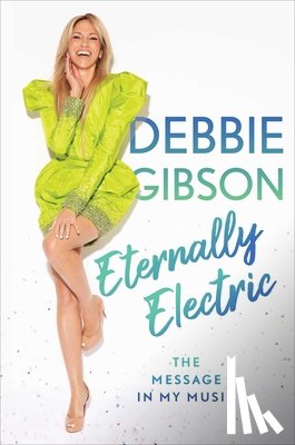 Gibson, Debbie - Eternally Electric