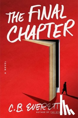 Everett, C. B. - The Final Chapter