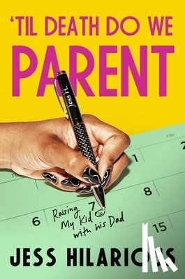 Hilarious, Jess - 'Til Death Do We Parent