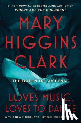 Clark, Mary Higgins - Loves Music, Loves to Dance